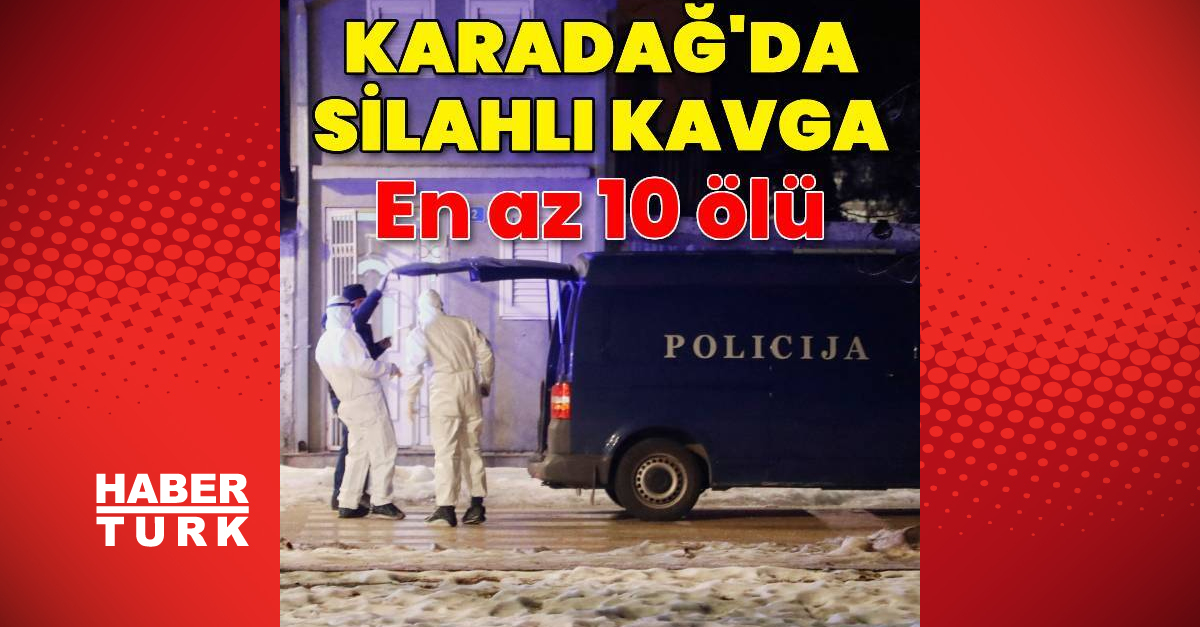 Karadağ’da silahlı saldırı: 10 ölü